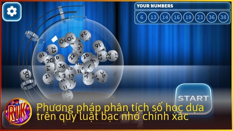 Phương pháp phân tích số học dựa trên quy luật bạc nhớ chính xác