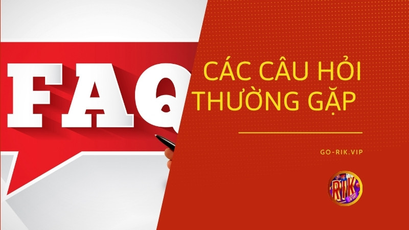 Giải đáp các câu hỏi thường gặp từ cộng đồng người chơi tại GO RIKVIP